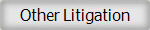Other Litigation