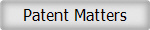 Patent Matters