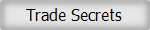 Trade Secrets